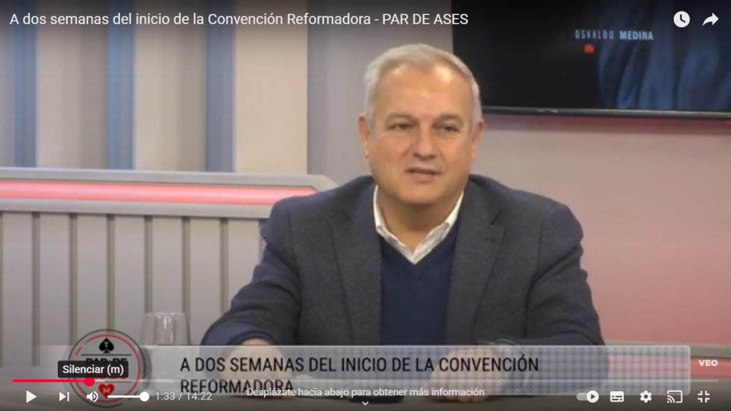 Pablo Farías , sobre la Reforma Constitucional de la Provincia.