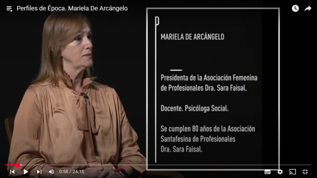 Mariela De Arcángelo es Presidenta de la Asociación Femenina de Profesionales Dra. Sara Faisal, docente y Psicóloga Social.